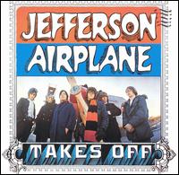 jefferson Airplane Takes Off
